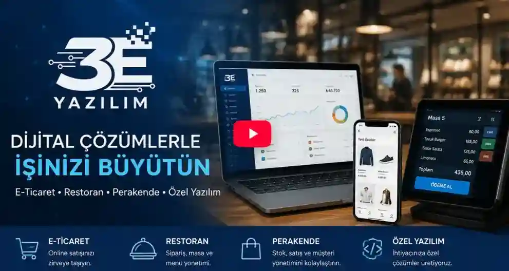 3E Yazılım e-ticaret, restoran ve perakende yazılımları tanıtım videosu
